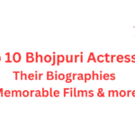 Top 10 Bhojpuri Actresses, Their Biographies, and Memorable Films & moreTop 10 Bhojpuri Actresses, Their Biographies, and Memorable Films & moreTop 10 Bhojpuri Actresses, Their Biographies, and Memorable Films & more