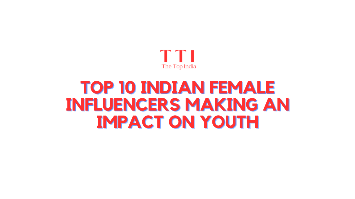 Top 10 Indian Male Influencers Making an Impact on Youth
