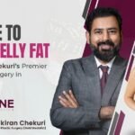 Say Goodbye to Excess belly fat Dr. Harikiran Chekuri’s Premier Tummy Tuck Surgery in Hyderabad