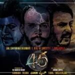 45 Kannada Film Cast & Crew, Plot, budget and many more