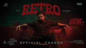 Retro Tamil Film Cast & Crew, Plot, budget and many more