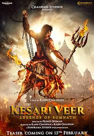 Kesari Veer Hindi Film Cast & Crew, Budget, Plot and many more