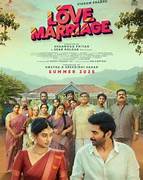 Love Marriage Film Cast & Crew, Budget, Plot and many more