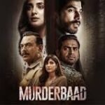 Murderbaad Box Office Collection Day 7, Hit or Flop ?