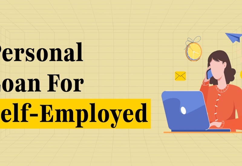 Personal Loans for Self-Employed: Quick Approval Tips That Work