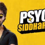 Psych Siddhartha Telugu Film Budget, Cast, Plot and many more