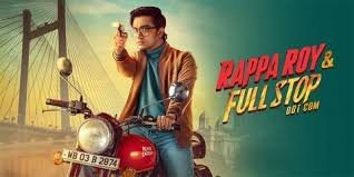 Rappa Roy & Full Stop Dot Com Bengali Film Box Office Collection Day 1 & 2, Hit or Flop?